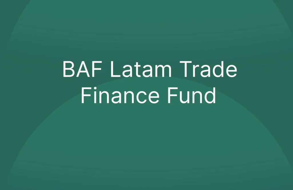 BAF Latam Trade Finance Fund