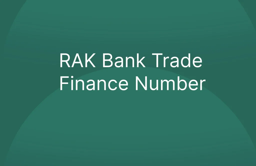 RAK Bank Trade Finance Number