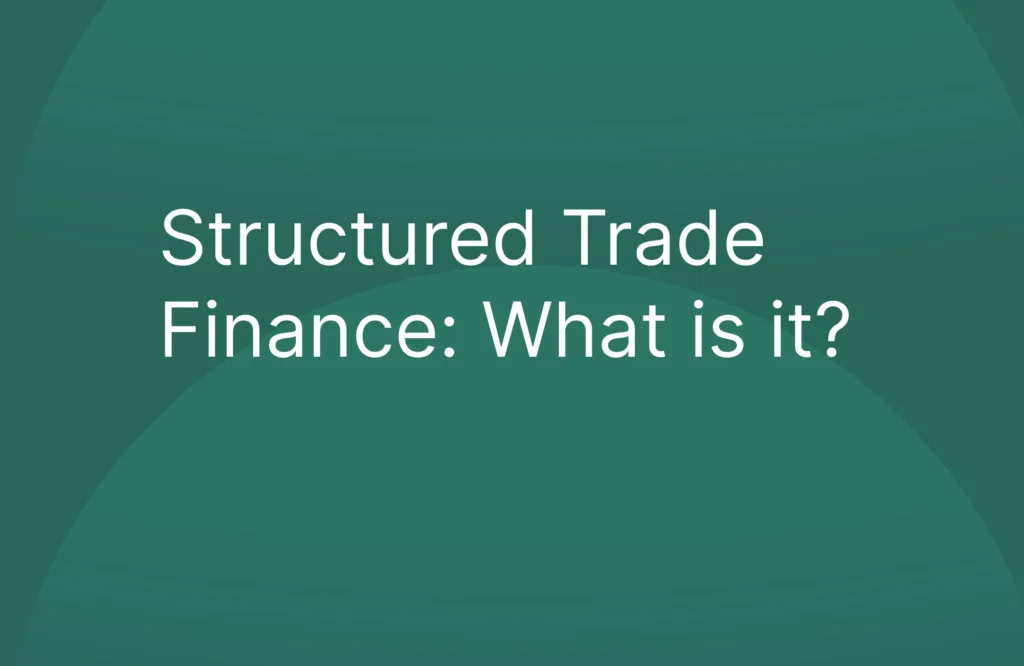 Structured Trade Finance