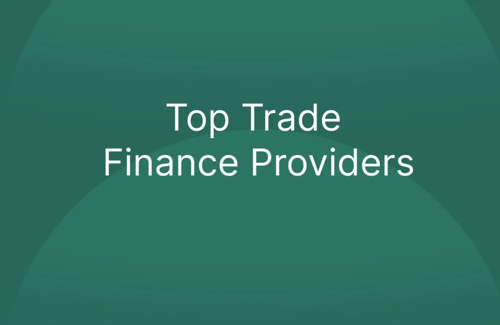 Top Trade Finance Providers
