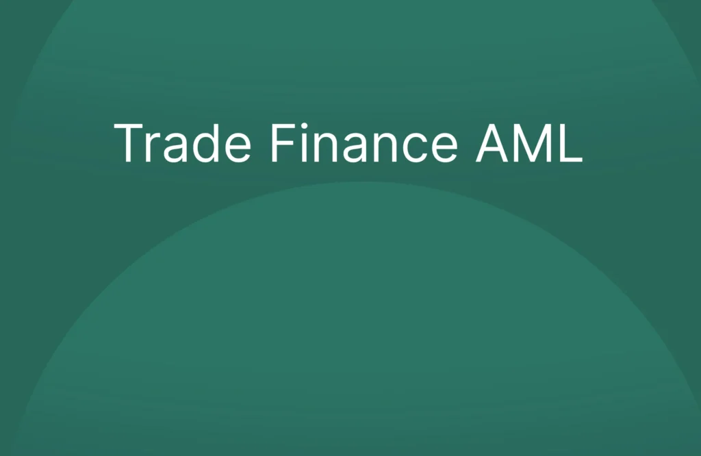 Trade Finance AML: Keeping UAE Business Clean and Safe