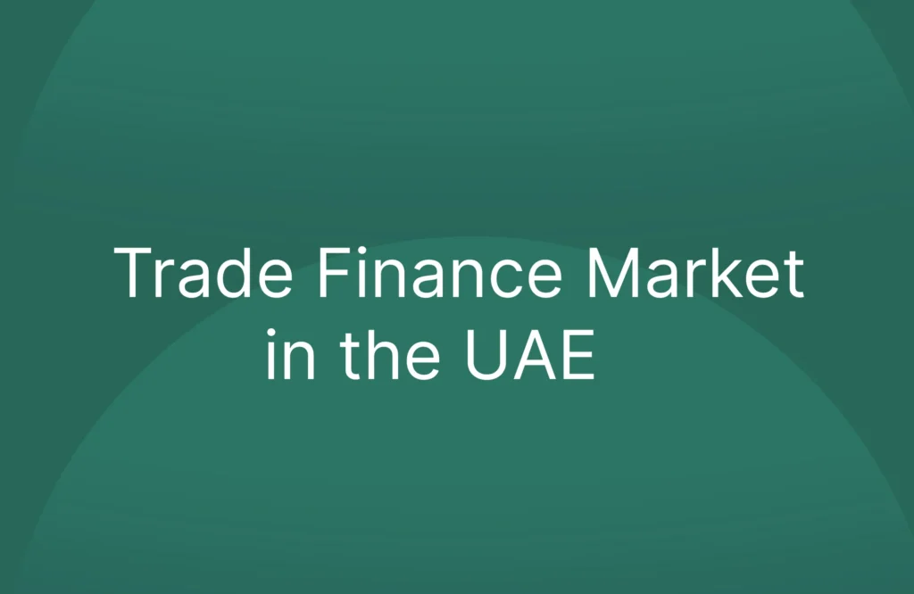 Trade Finance Market UAE
