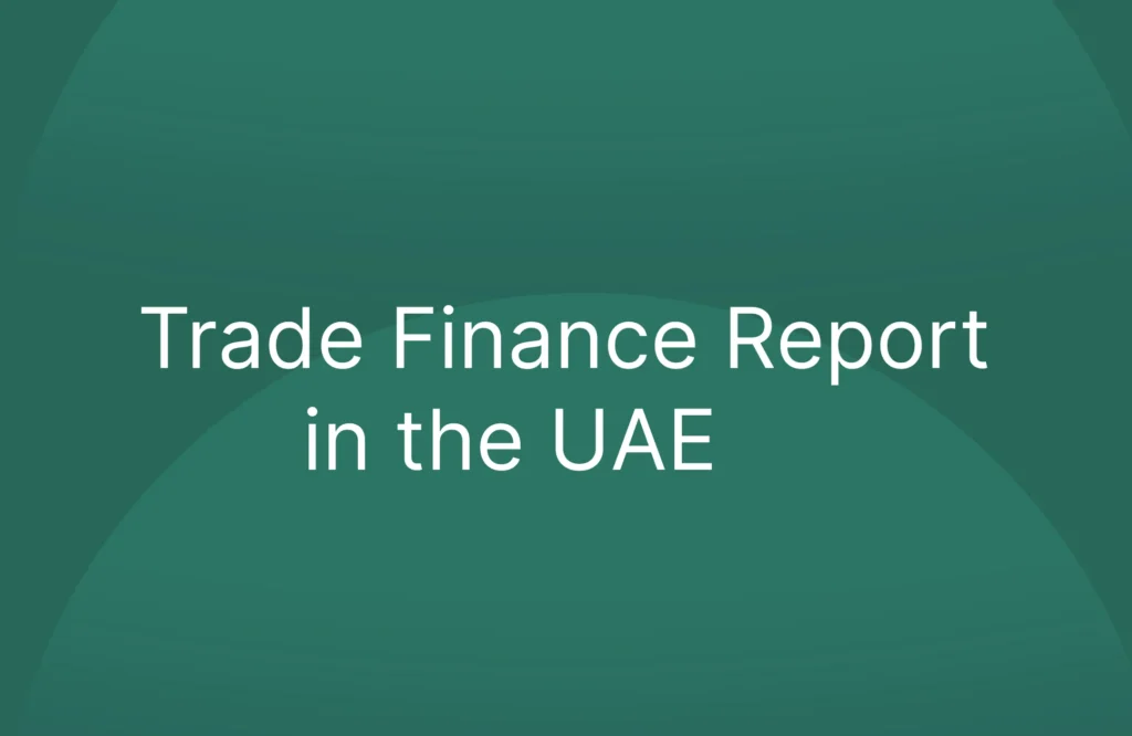 Trade Finance Report in the UAE