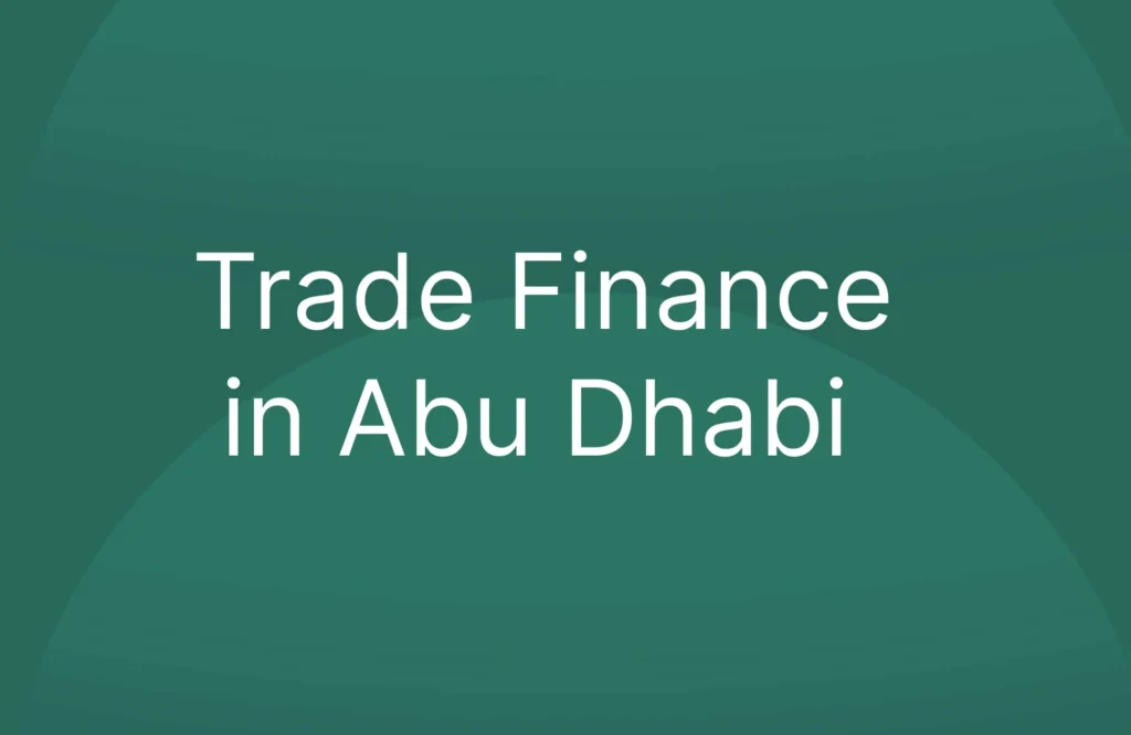 Trade Finance in Abu Dhabi